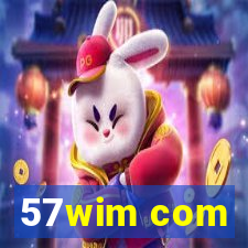 57wim com